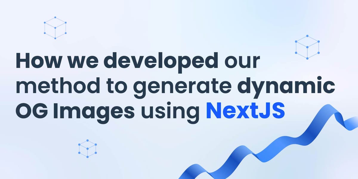 Dynamic OG Image Creation with NextJS - Treblle